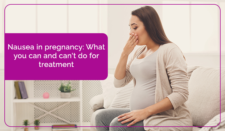 Nausea in pregnancy